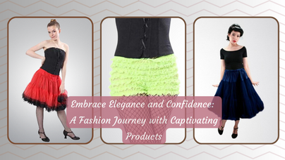 Embrace Elegance and Confidence: A Fashion Journey with Captivating Products