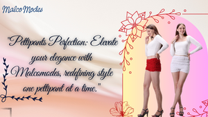 Pettipants Perfection - Redefine Your Style with Malcomodes Pettipants