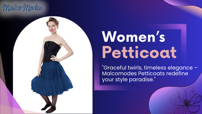 Petticoat Paradise - Elevate Your Style with Malcomodes' Women's Petticoats