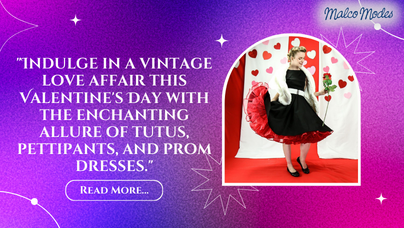 Vintage Love Affair: Tutus, Pettipants, and Prom Dresses for V-Day Bliss