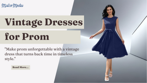 Vintage Dresses for Prom: Timeless Elegance for Your Special Night