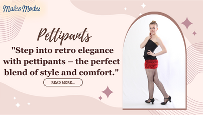 Pettipants: The Perfect Undergarment for Retro Styles